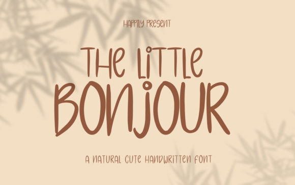 The Little Bonjour: A Whimsical Font for Engaging Campaigns
