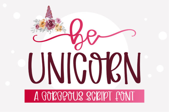 Transform Your Brand with Be Unicorn: A Charming Script Font