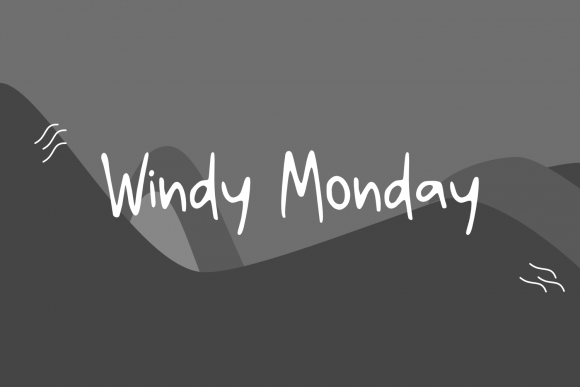 Windy Monday: A Handwritten Font for Engaging Campaigns